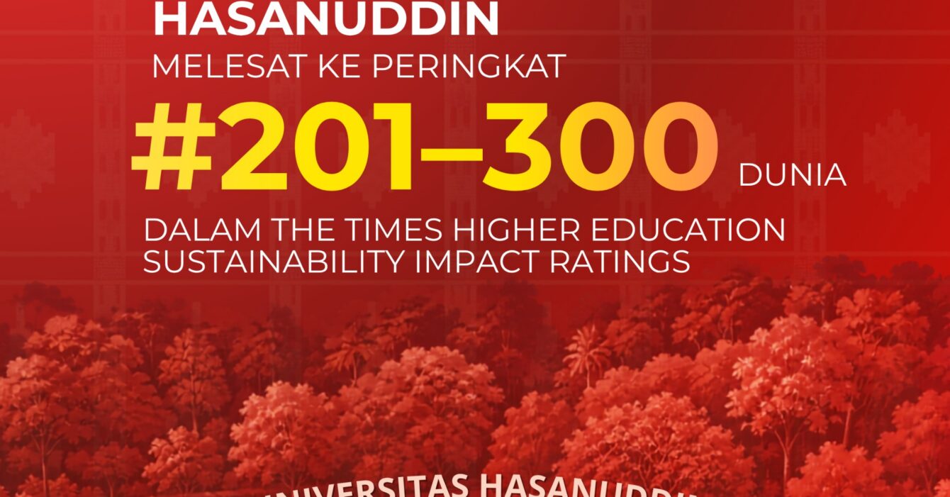 Unhas Melesat ke Peringkat #201–300 Dunia THE Impact Rankings 2026, Lampaui Target Nasional